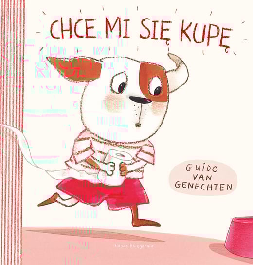 Chce mi się kupę Van Genechten Guido