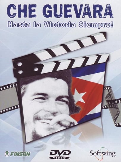 Che Guevara - Hasta La Victoria Siempre! Various Directors