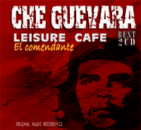 Che Guevara - Leisure Cafe Various Artists