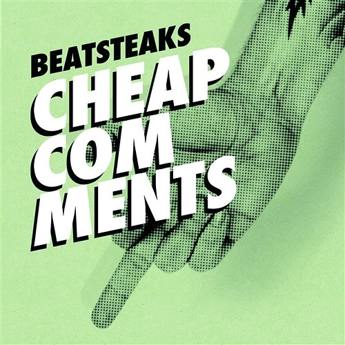 Cheap Comments Beatsteaks