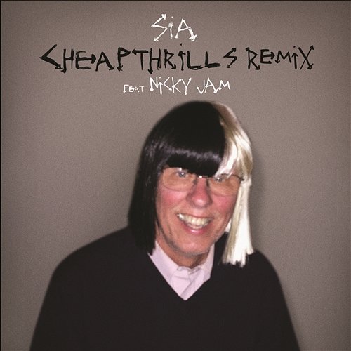Cheap Thrills Remix Sia feat. Nicky Jam