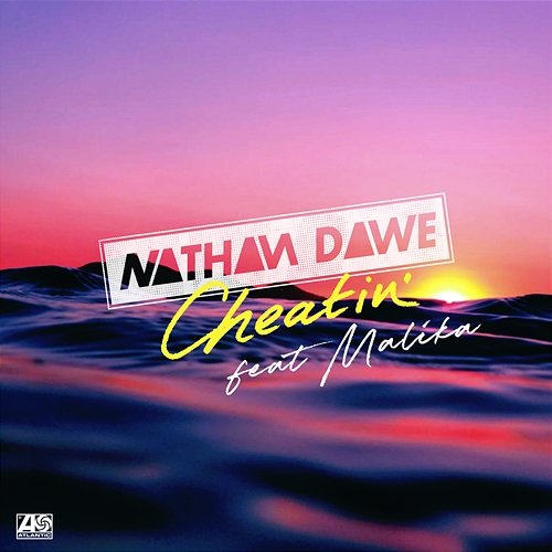 Cheatin' Nathan Dawe feat. Malika