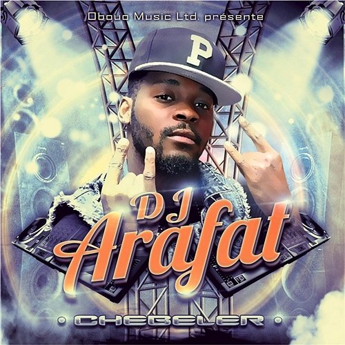 Chébéler DJ Arafat