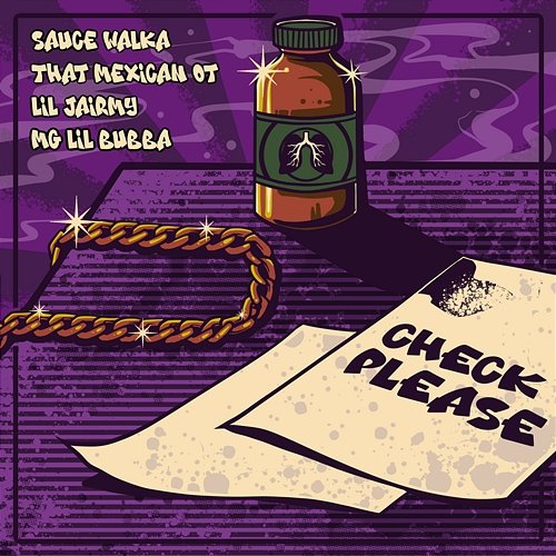 Check Please That Mexican OT & Sauce Walka feat. Lil Jairmy, MG Lil Bubba