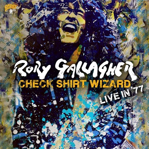 Check Shirt Wizard - Live In '77 Rory Gallagher