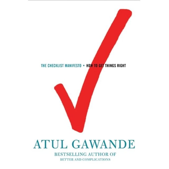 Checklist Manifesto Gawande Atul