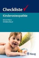 Checkliste Kinderosteopathie Peters Kristin, Bauer Christine