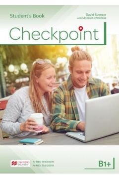 Checkpoint b1+. Student's book + książka cyfrowa Spencer David, Monika Cichmińska
