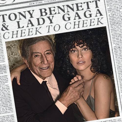 Cheek To Cheek Bennett Tony, Lady Gaga