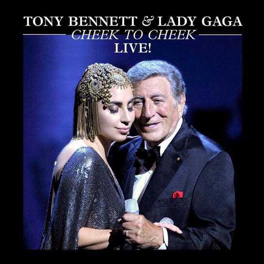 Cheek To Cheek Live! (Limited Edition) Bennett Tony, Lady Gaga
