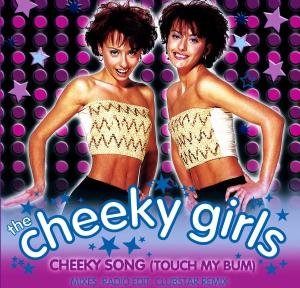 Cheeky Song The Cheeky Girls
