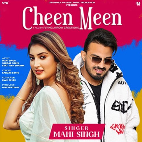Cheen Meen ( ) Mani Singh & Sardar Sidhu feat. Isha Sharma