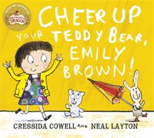 Cheer Up Your Teddy Emily Brown Cowell Cressida