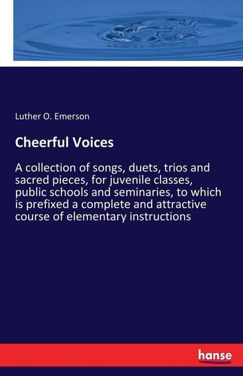 Cheerful Voices Emerson Luther O.