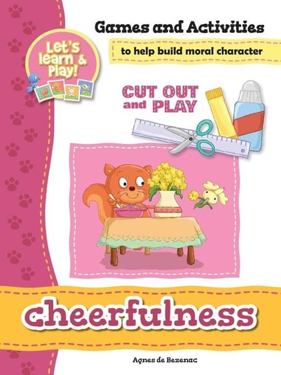Cheerfulness - Games and Activities de Bezenac Agnes