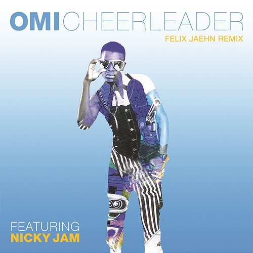 Cheerleader OMI feat. Nicky Jam