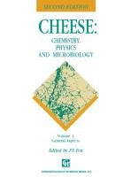 Cheese: Chemistry, Physics and Microbiology Fox P. F.
