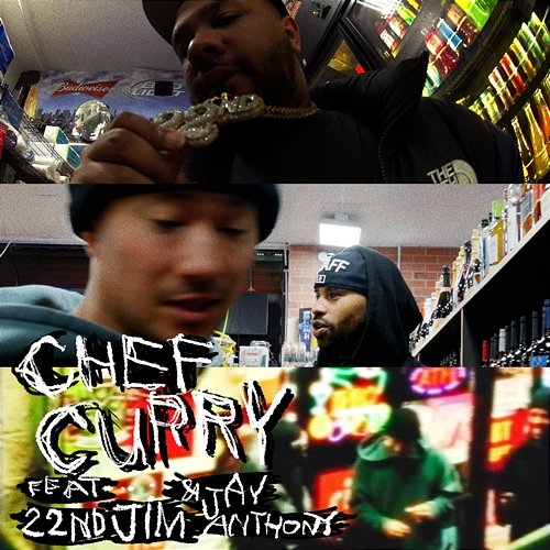 chef curry Drewbyrd feat. 22nd Jim, Jay Anthony