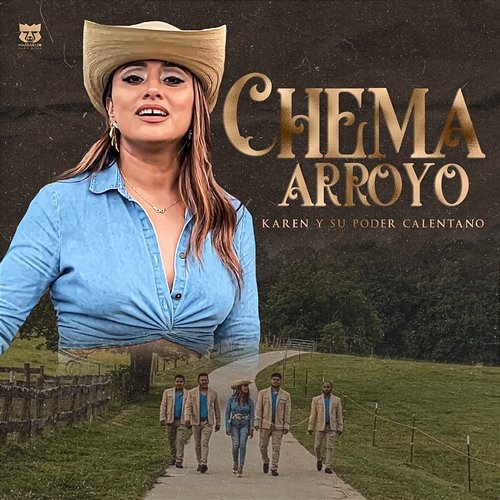 Chema Arroyo Karen y su Poder Calentano