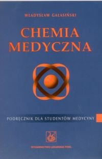 Chemia medyczna Gałasiński Władysław