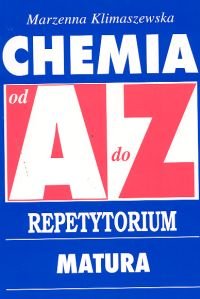 Chemia od A do Z. Repetytorium Klimaszewska Marzenna