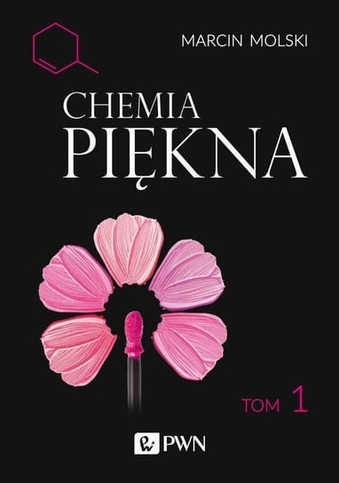 Chemia Piękna. Tom 1 - ebook mobi Molski Marcin