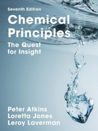 Chemical Principles Atkins Peter William, Jones Loretta, Laverman Leroy