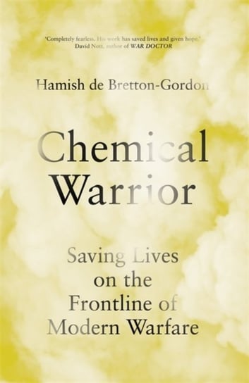 Chemical Warrior Hamish de Bretton-Gordon
