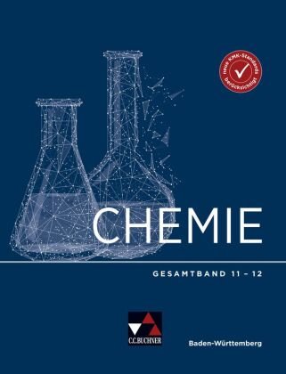 Chemie Baden-Württemberg Gesamtband 11-12 Buchner