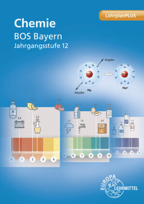 Chemie BOS Bayern Jahrgangsstufe 12 Europa-Lehrmittel