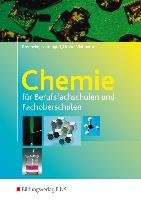 Chemie für Berufsfachschulen und Fachoberschulen. Lehr-/Fachbuch Bildungsverlag Eins Gmbh, Bildungsverlag Eins