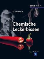 Chemische Leckerbissen Roth Klaus