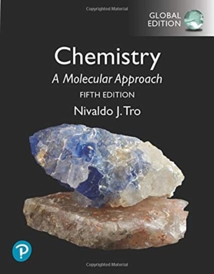Chemistry. A Molecular Approach. Global Edition Tro Nivaldo