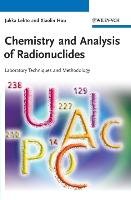 Chemistry and Analysis of Radionuclides Lehto Jukka, Hou Xiaolin
