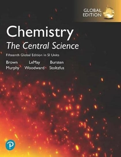 Chemistry: The Central Science in SI Units, Global Edition Opracowanie zbiorowe