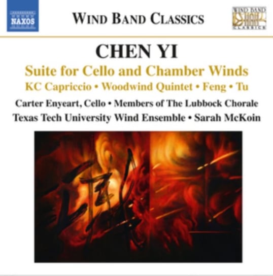 Chen Yi: Music for Wind Band Various Artists