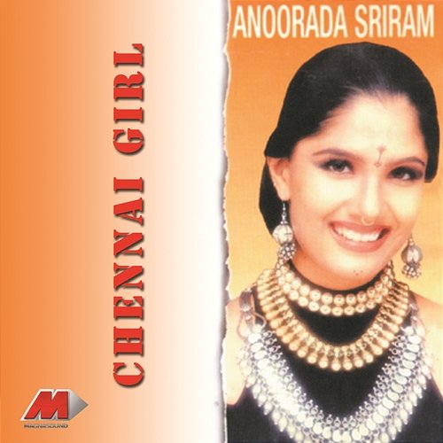 Chennai Girl Anuradha Sriram