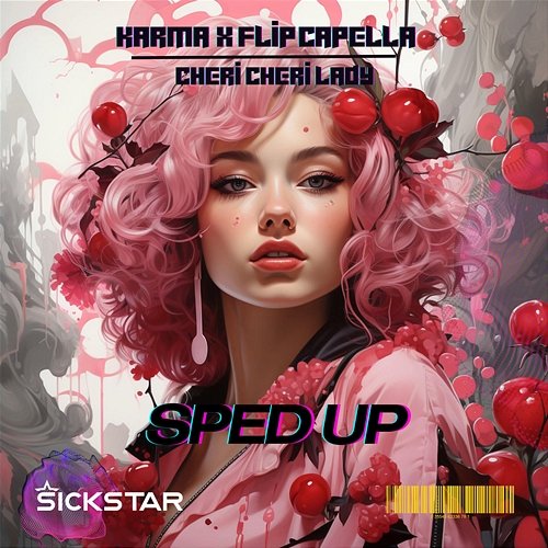 Cheri Cheri Lady Karma, Flip Capella