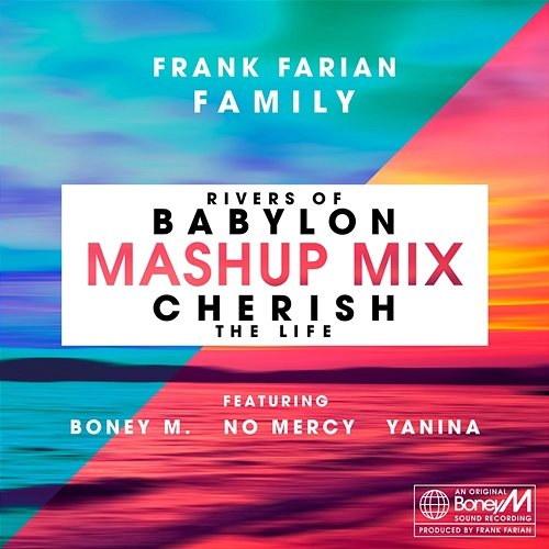 Cherish (The Life) / Rivers of Babylon Frank Farian feat. Yanina, Boney M., No Mercy