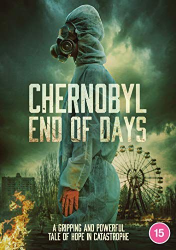 Chernobyl: End Of Days Various Directors