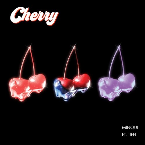 Cherry MINOUI feat. TIFFI