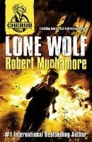 Cherub 16. Lone Wolf Muchamore Robert