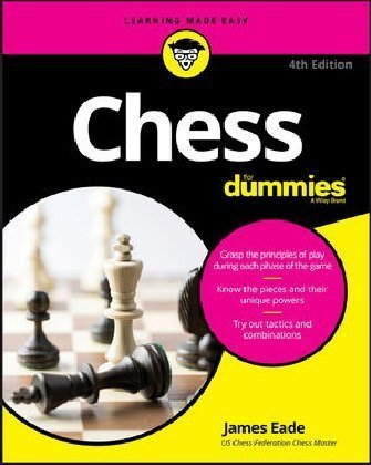 Chess For Dummies Eade James