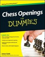 Chess Openings for Dummies Eade James