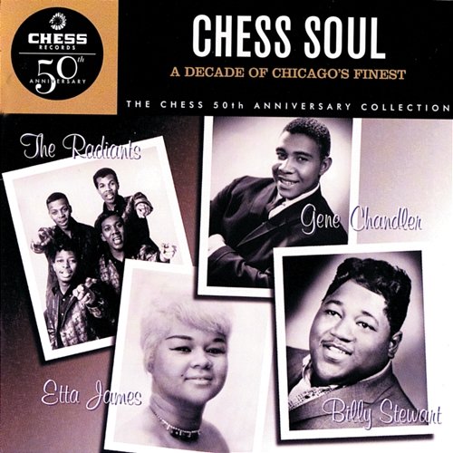 Chess Soul: A Decade Of Chicago’s Finest Various Artists