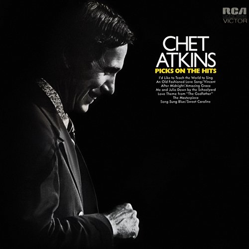 Chet Atkins Picks on the Hits Chet Atkins