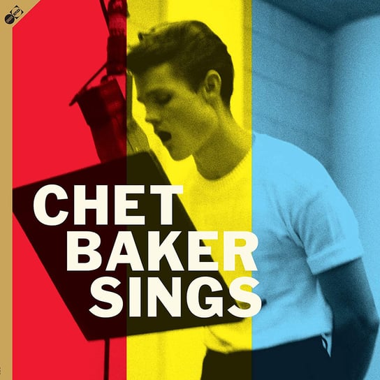 Chet Baker Sings, płyta winylowa Baker Chet, Freeman Russ, Manne Shelly, Mondragon Joe, Bond Jimmy, Smith Carson, Marable Lawrence