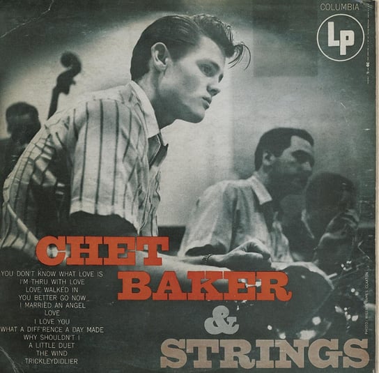 Chet Baker & Strings (Remastered) Baker Chet, Shank Bud, Manne Shelly, Freeman Russ