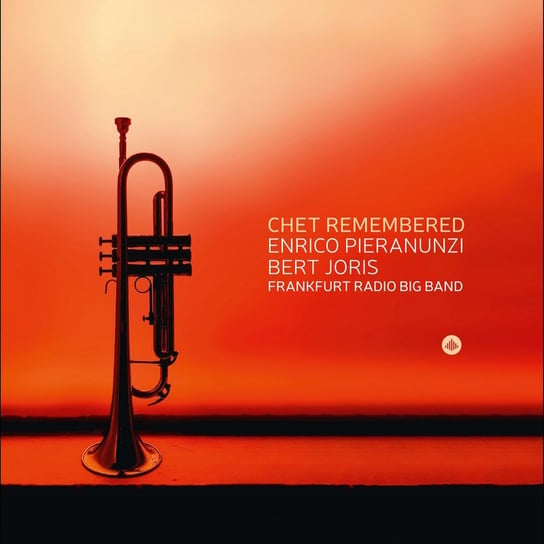 Chet Remembered -  A tribute to Chet Baker Joris Bert, Pieranunzi Enrico