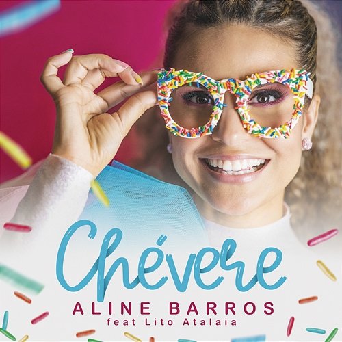 Chevere Aline Barros feat. Lito Atalaia